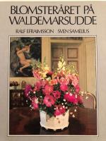 Blomster&aring;ret p&aring; Waldemarsudde