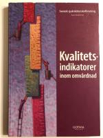 Kvalitetsindikatorer inom omv&aring;rdnad
