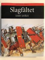 Slagf&auml;ltet under antiken