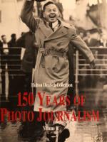 150 Years of Photo Journalism - Vol II Hulton Deutsch Collection
