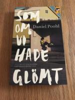 Som om vi hade gl&ouml;mt