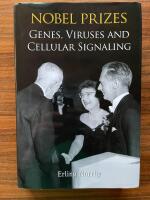 Nobel Prizes. Genes, Viruses and Cellular Signaling