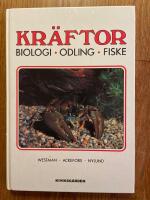 Kr&auml;ftor : biologi, odling, fiske