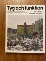 Tyg och funktion : [att skapa kl&auml;der av raka tygstycken]