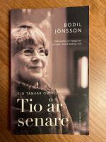 Tio &aring;r senare : tio tankar om tid