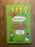 1119 fantastiska g&aring;tor & annat klurigt