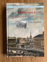 Massans r&ouml;st : upplopp och gatubr&aring;k i Stockholm 17191848