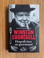 Winston Churchill : biografi &ouml;ver en gourmand