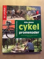 Alla dessa cykelpromenader : i Stockholmstrakten