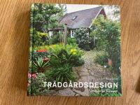 Tr&auml;dg&aring;rdsdesign : f&ouml;r en vackrare hemtr&auml;dg&aring;rd