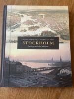 Stockholm : en historia i kartor och bilder