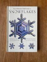 Ken Libbrecht's Field Guide to Snowflakes