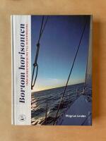 Bortom horisonten : fr&aring;n semestersegling till oceansegling