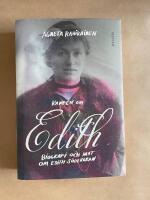 Kampen om Edith : biografi och myt om Edith S&ouml;dergran