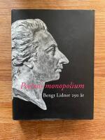 Poetens monopolium : Bengt Lidner 250 &aring;r