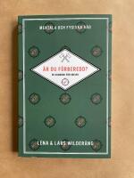 &Auml;r du f&ouml;rberedd? : en handbok f&ouml;r krisen