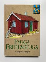 Bygga fritidsstuga