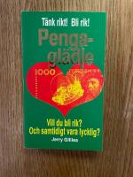 Pengagl&auml;dje eller Konsten att vara rik