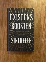 Existensboosten : din handbok om lyckan, m&ouml;rkret och meningen med livet