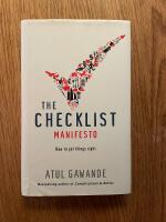 The checklist manifesto : how to get things right