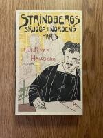 Strindbergs skugga i nordens Paris