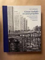 G&ouml;ran Lindahl - Ett annat perspektiv