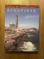 Bengtsk&auml;r : fyr, hem och slagf&auml;lt