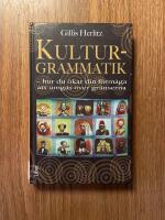 Kulturgrammatik : hur du &ouml;kar din f&ouml;rm&aring;ga att umg&aring;s &ouml;ver gr&auml;nserna
