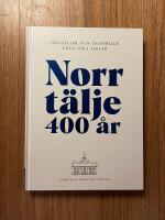 Norrt&auml;lje 400 &aring;r