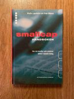 Smallcaphandboken: Hur du handlar och v&auml;rderar aktier i mindre bolag