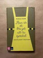 Han &auml;r s&aring; bra p&aring; att ta egentid : J&auml;mst&auml;lldhet i praktiken