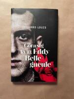 G&ouml;ra sig kvitt Eddy Bellegueule