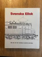 Svenska ellok : en bok om det svenska ellokets historia