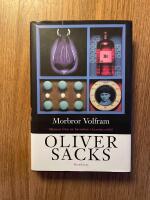 Morbror Volfram : minnen fr&aring;n en barndom i kemins v&auml;rld