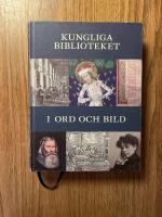 Kungliga biblioteket i ord och bild