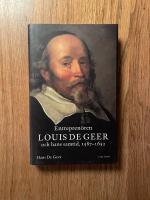 Entrepren&ouml;ren Louis De Geer och hans samtid, 1587-1652