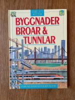 Byggnader, broar & tunnlar