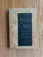 Anam Cara: A Book of Celtic Wisdom