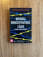 Svenska koncentrationsl&auml;ger i tredje rikets skugga