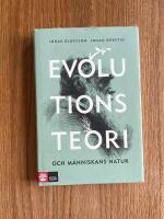 Evolutionsteori och m&auml;nniskans natur