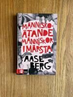 M&auml;nnisko&auml;tande m&auml;nniskor i M&auml;rsta