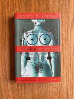 K&auml;nslan av att leva : K&auml;nslornas betydelse f&ouml;r medvetandet