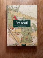 Frescati : m&auml;nniskorna, husen och allt som h&auml;nde