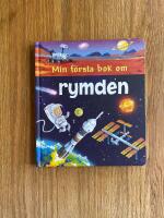 Min f&ouml;rsta bok om rymden