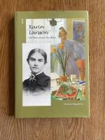 Karin Larsson och blommorna i Sundborn