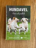 Hundavel i teori och praktik
