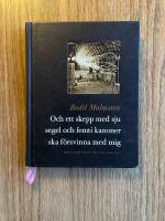 Och ett skepp med sju segel och femti kanoner ska f&ouml;rsvinna med mig
