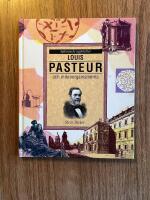 Louis Pasteur och mikroorganismerna