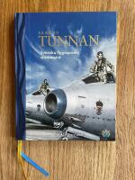 Saab 29 Tunnan - svenska flygvapnets storhetstid