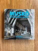 Musk&ouml; : en &ouml;rlogsbas i berget